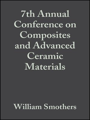 cover image of 7th Annual Conference on Composites and Advanced Ceramic Materials